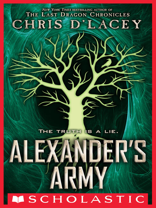 Title details for Alexander's Army by Chris d'Lacey - Wait list